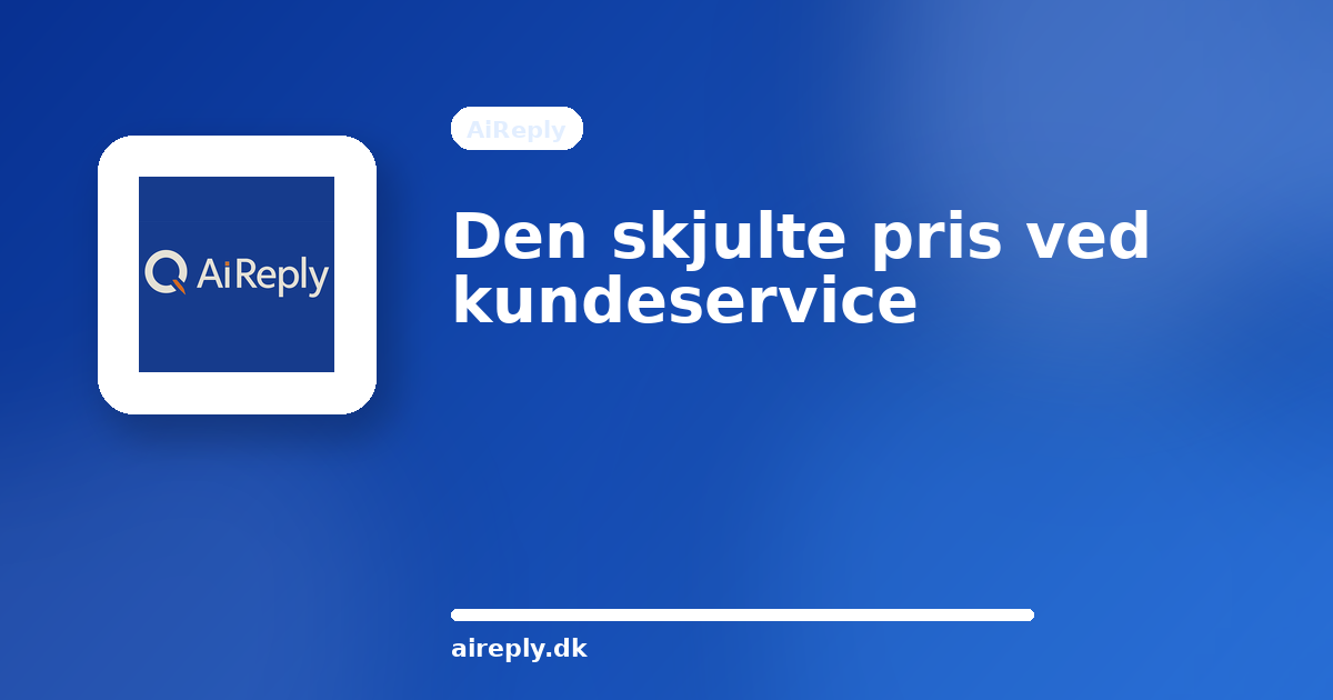 Illustration til Den skjulte pris ved menneskelig kundeservice: hvorfor løn kun er begyndelsen