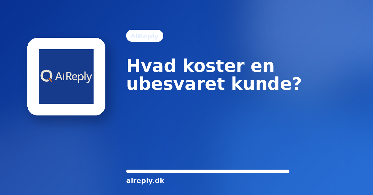 Illustration til Hvad koster en ubesvaret kunde? Mere end de fleste tror